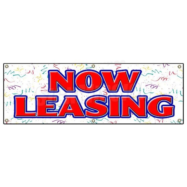 NOW LEASING BANNER SIGN for lease rent office retail space apartment apt